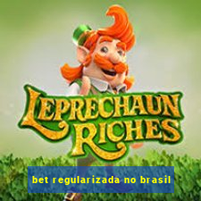 bet regularizada no brasil